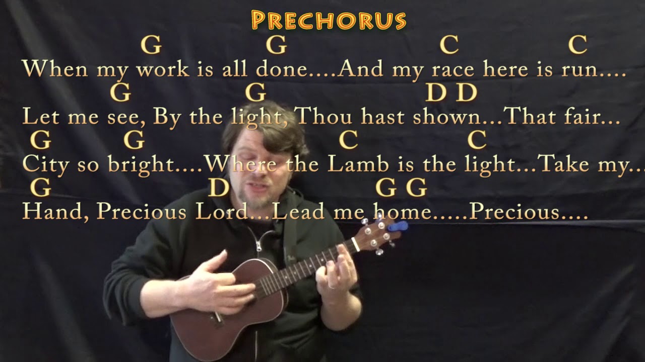 Precious Lord, Take My Hand (Hymn) Ukulele Cover Lesson in G with Chords/Lyrics