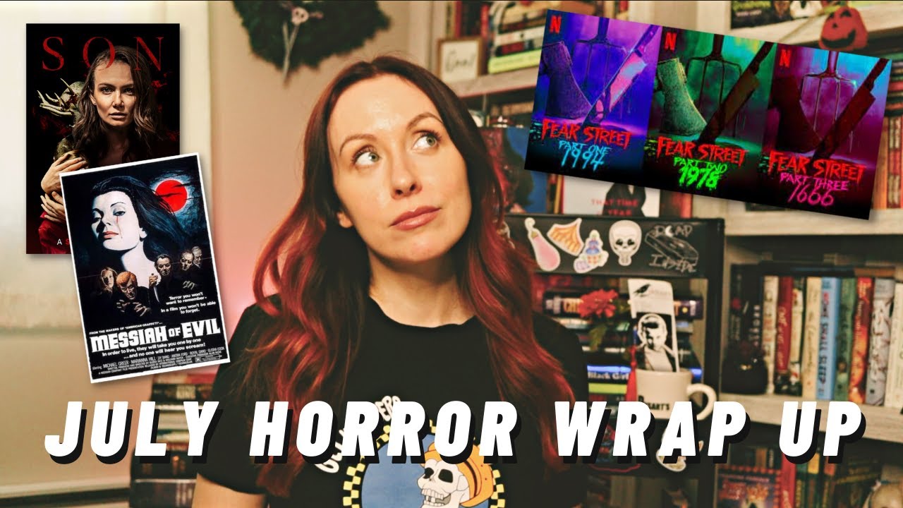 All the horror movies I watched in July 2021 | Fear Street, A Classic Horror Story, and more!