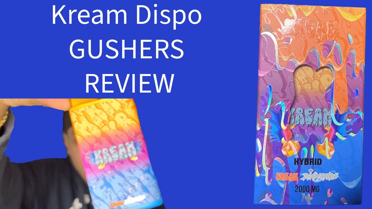 Kream Dispo Gushers Review