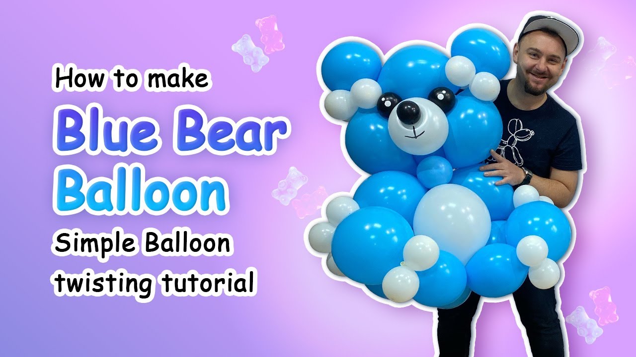 How to make Blue Bear Balloon 🐻💙 | Simple Balloon Twisting Tutorial