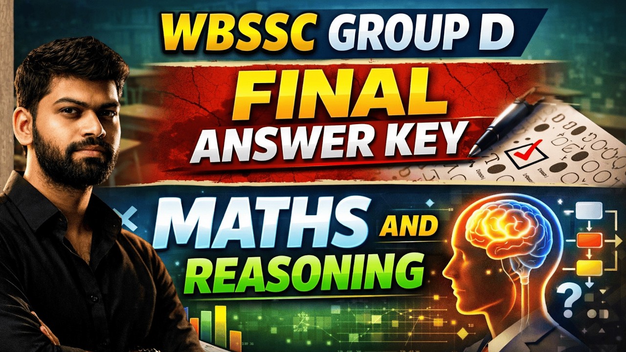 WBSSC GROUP D ANSWER KEY | MATH & REASONING | FULL SOLUTION
