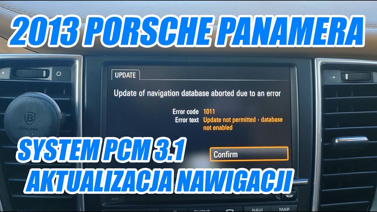 Aktualizacja map Porsche PCM 3.1 | Error 1011 - Database not enabled | OBDSERWIS Jakub Szymanuszka