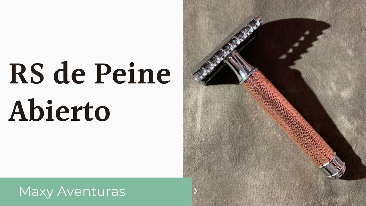Afeitado con RS de Peine Abierto
