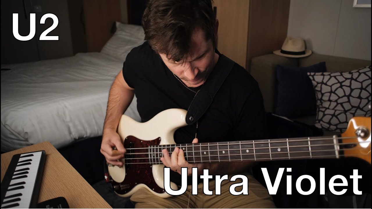 U2 - Ultra Violet (Mikey Hachey Bass)