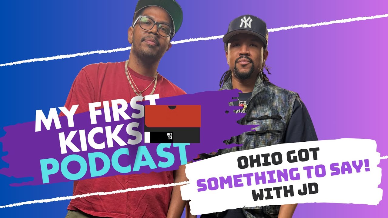 Ohio Got Something To Say! with JD | My First Kicks Podcast Ep. 235