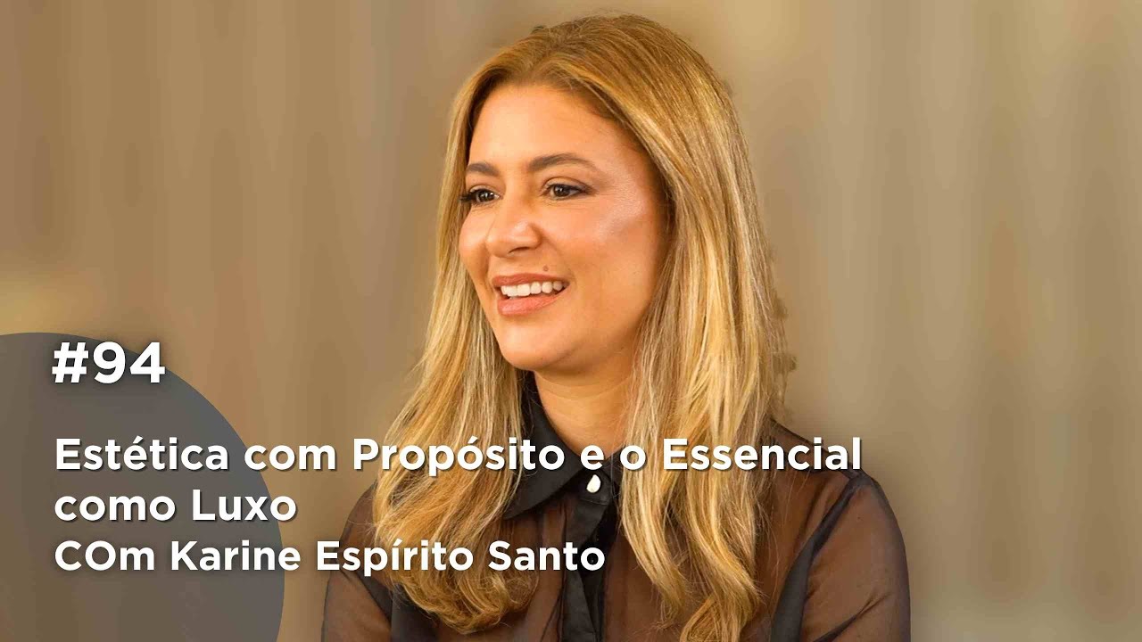 Karine Espírito Santo + Artefacto Goiânia: Estética com Propósito e o Essencial como Luxo