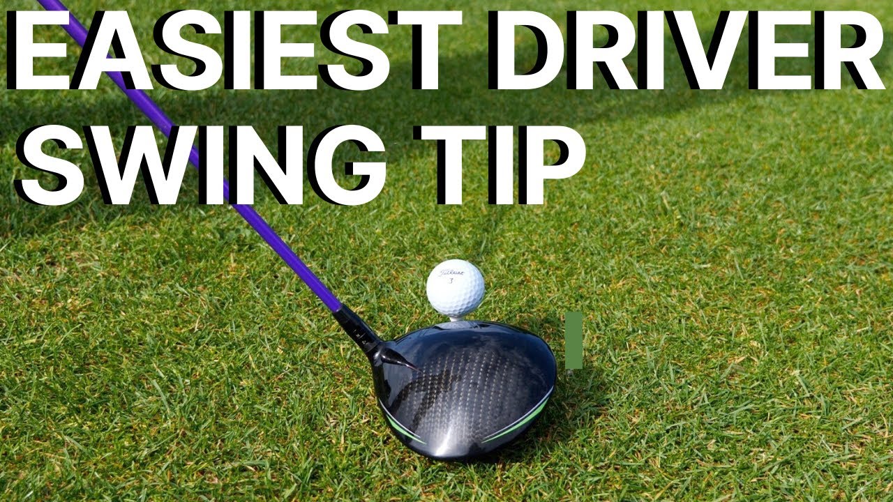 THE EASIEST DRIVER SWING TIP  - learn an effortless golf swing with this simple driver tip