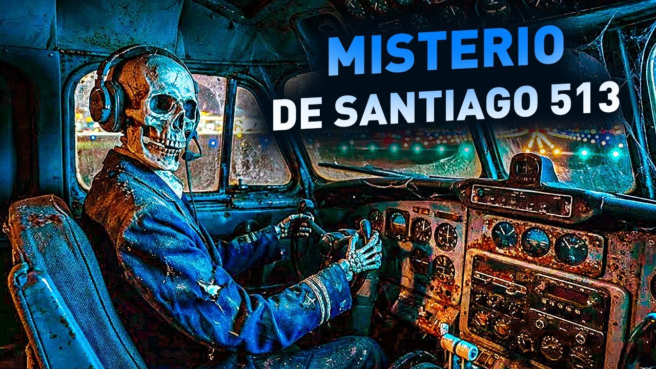 El avión que aterrizó con 92 esqueletos a bordo (Santiago 513)