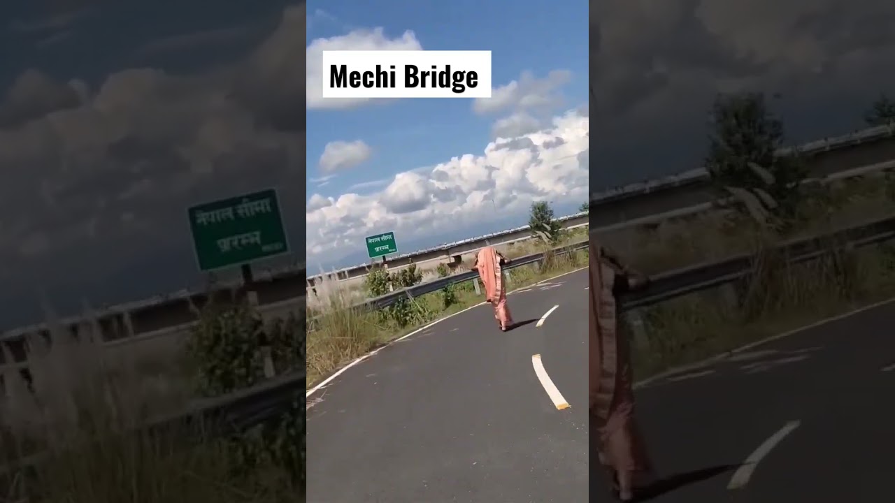 MECHI BRIGDE | Bhadrapur-Galgaliya | #mrlil #youtubeshorts #youtube #trending #travel