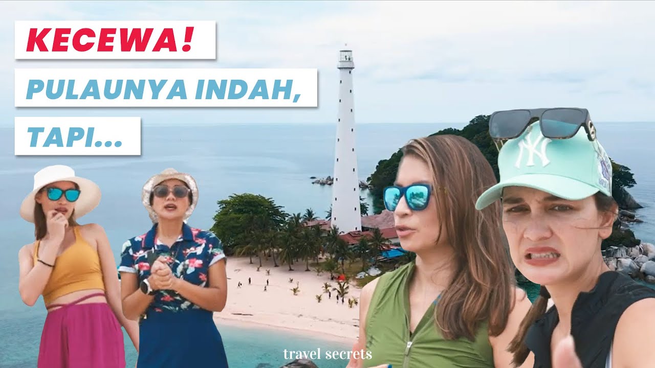 Luna, Nirina, PatGouw & Marianne Gowes & Explore Pulau Lengkuas Belitung | Travel Secrets Belitung