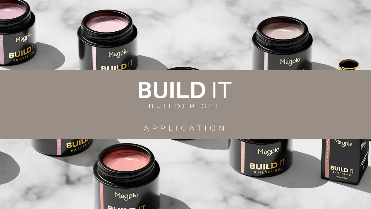 Magpie BUILD IT Builder Gel Application