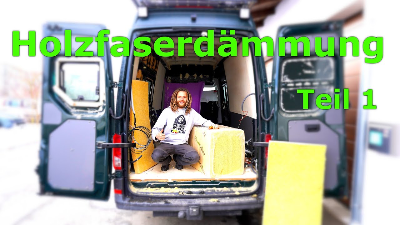 Wir DÄMMEN anders! 🔥 | HOLZFASERDÄMMUNG im DIY CamperVan🚍 Teil 1