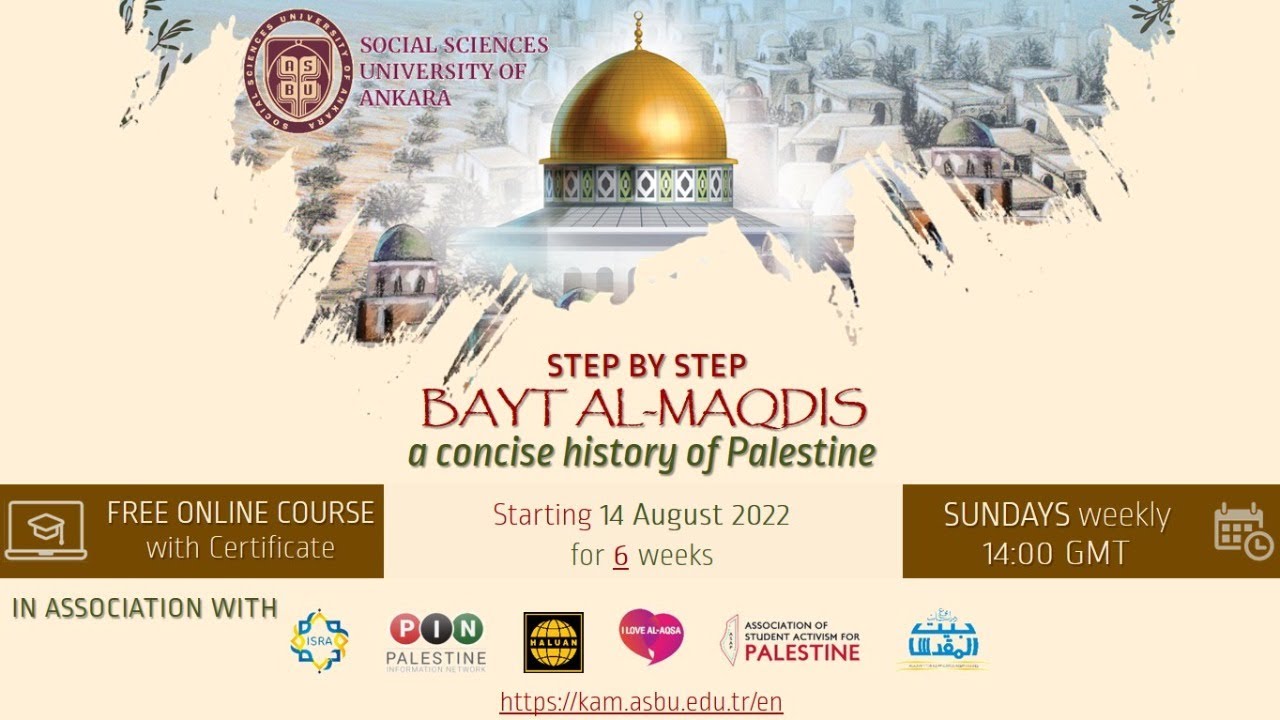 Bayt al-Maqdis Step by Step | 1st Lecture | The Importance of Al-Aqsa and Bayt Al-Maqdis