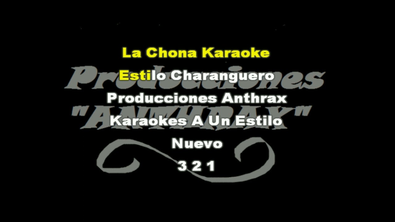 La Chona Karaoke Estilo Charanga