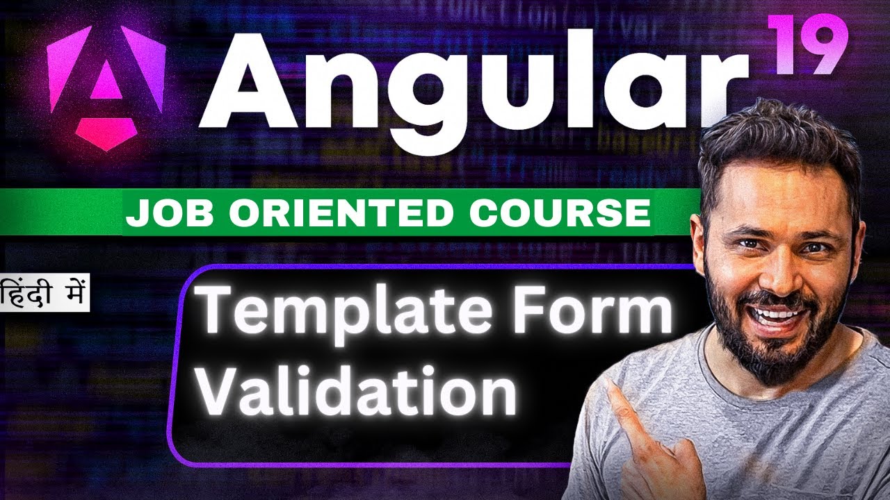 Angular 19 Tutorial in Hindi #41 Template Driven Forms: Validation Made Easy!