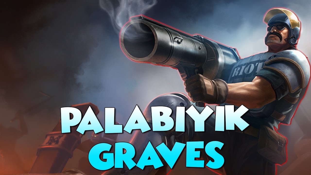 PALABIYIK GRAVES | Orman | LoL | Her Gün Bir Rol #37
