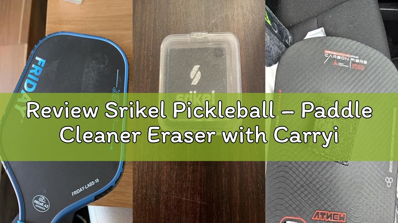 Review Srikel Pickleball – Paddle Cleaner Eraser with Carrying Storage Case, Premium Carbon Fiber Pi