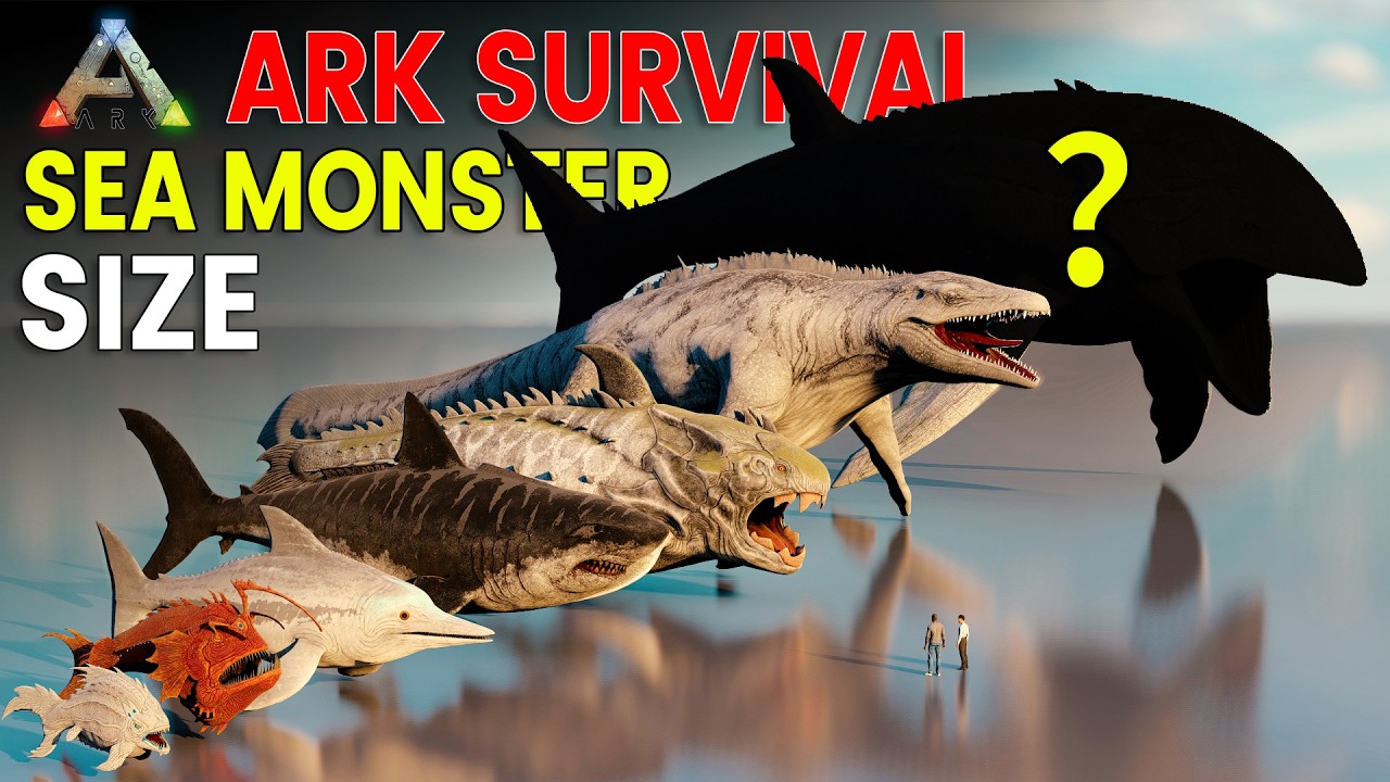 Ark Survival Sea Monsters Size Comparison | Gargantuan Leviathan