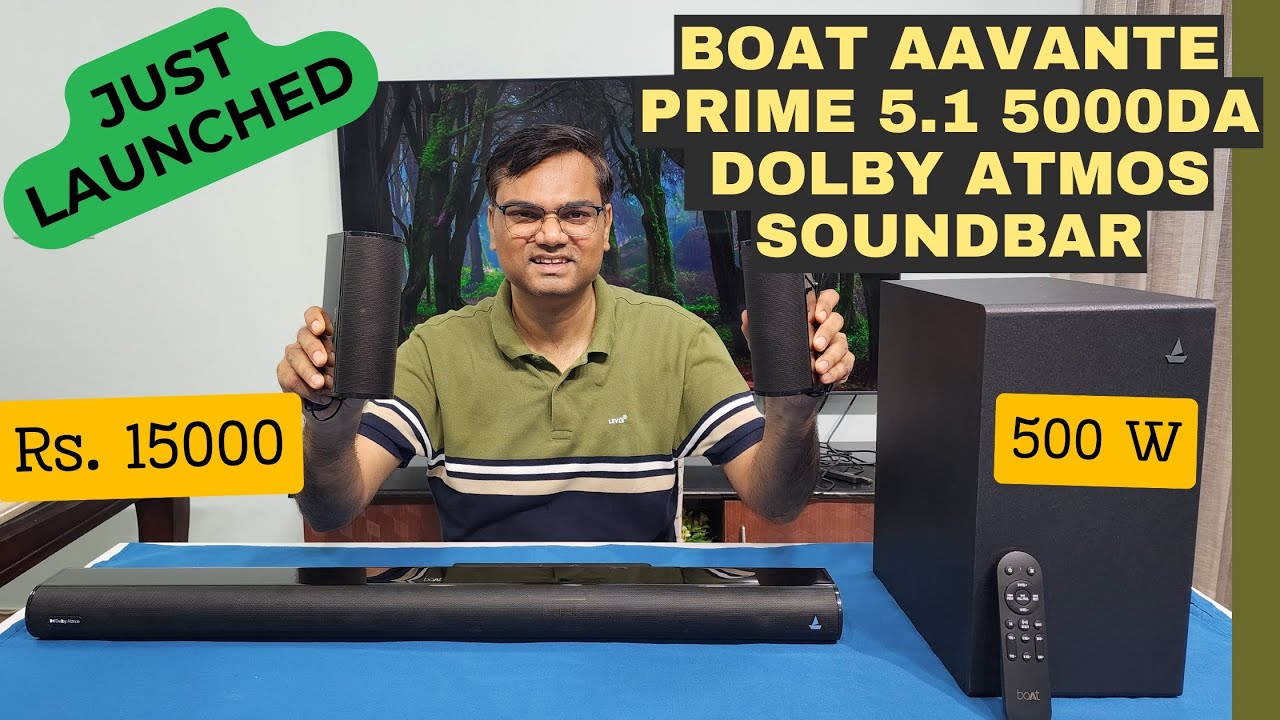 🔥🔥 Boat Aavante Prime 5.1 5000DA ⚡⚡ Dolby Atmos Soundbar | Best Dolby Atmos Soundbar under 15000