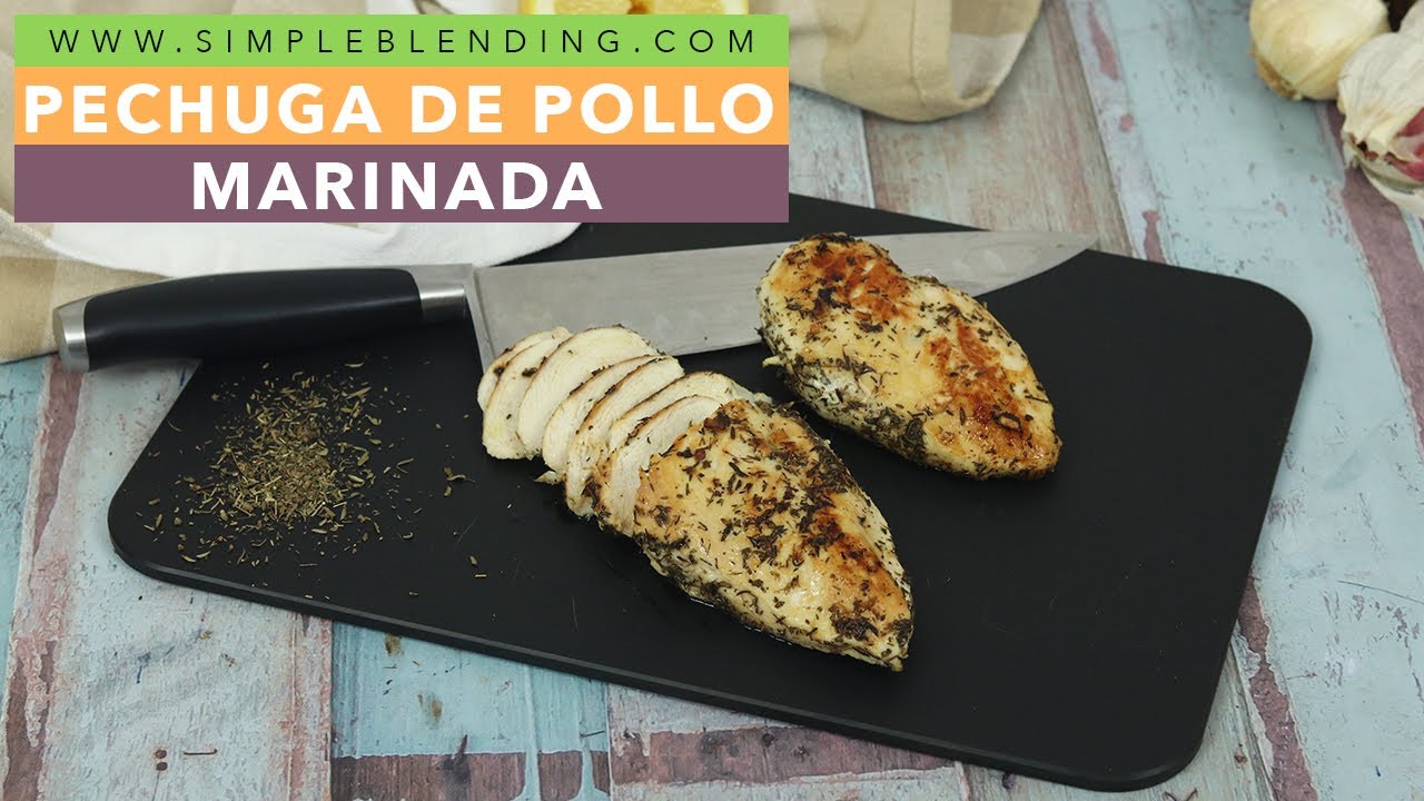 PECHUGA DE POLLO MARINADA | Receta de pechuga marinada con limón y tomillo | Marinado al vacío