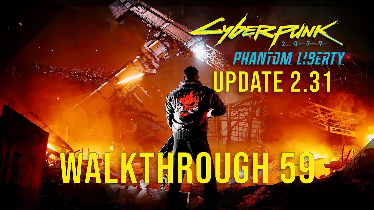 Cyberpunk 2077 [Обновление 2.31] Прохождение на 100% на очень сложном уровне, 59-й эпизод (Я иду ...