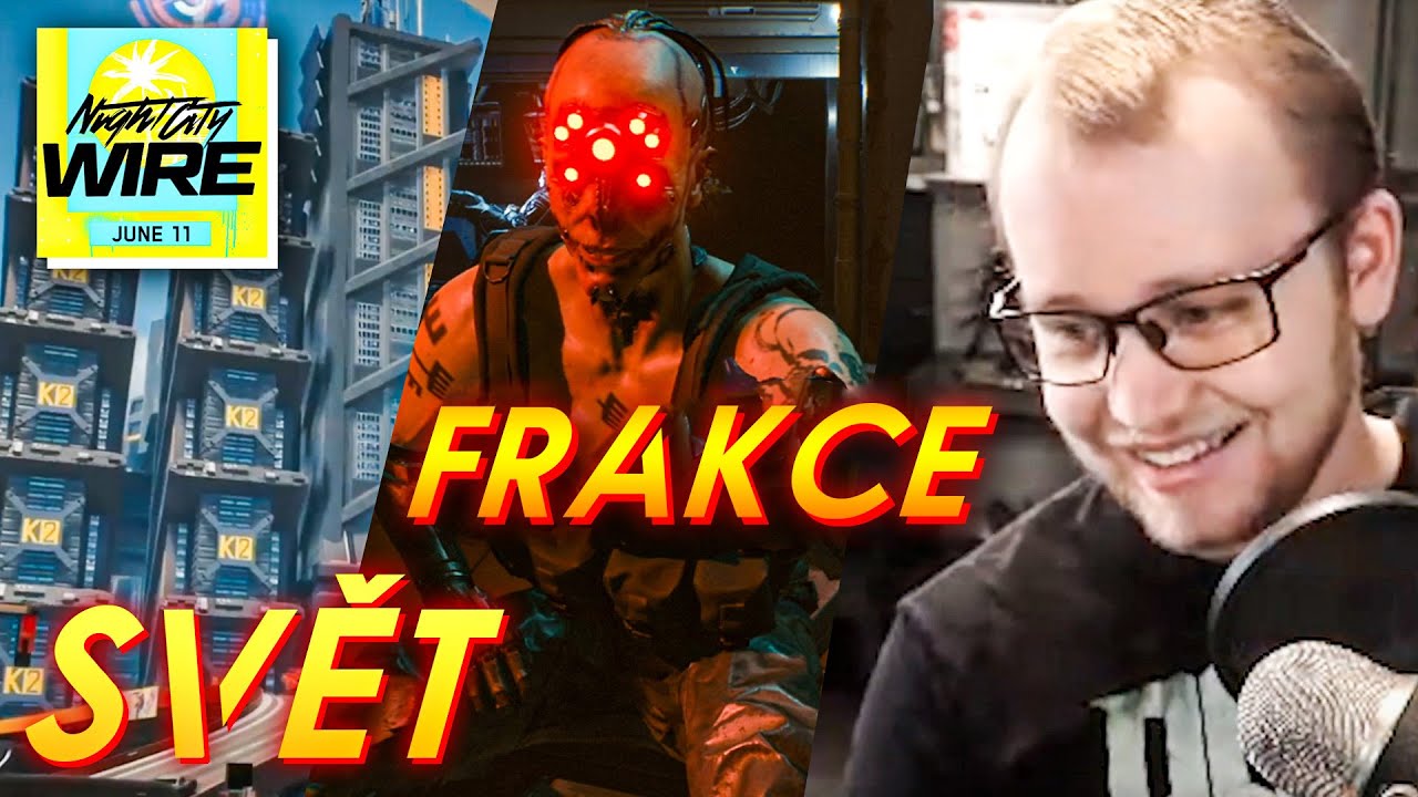 Život v Night City a Frakce - CYBERPUNK 2077