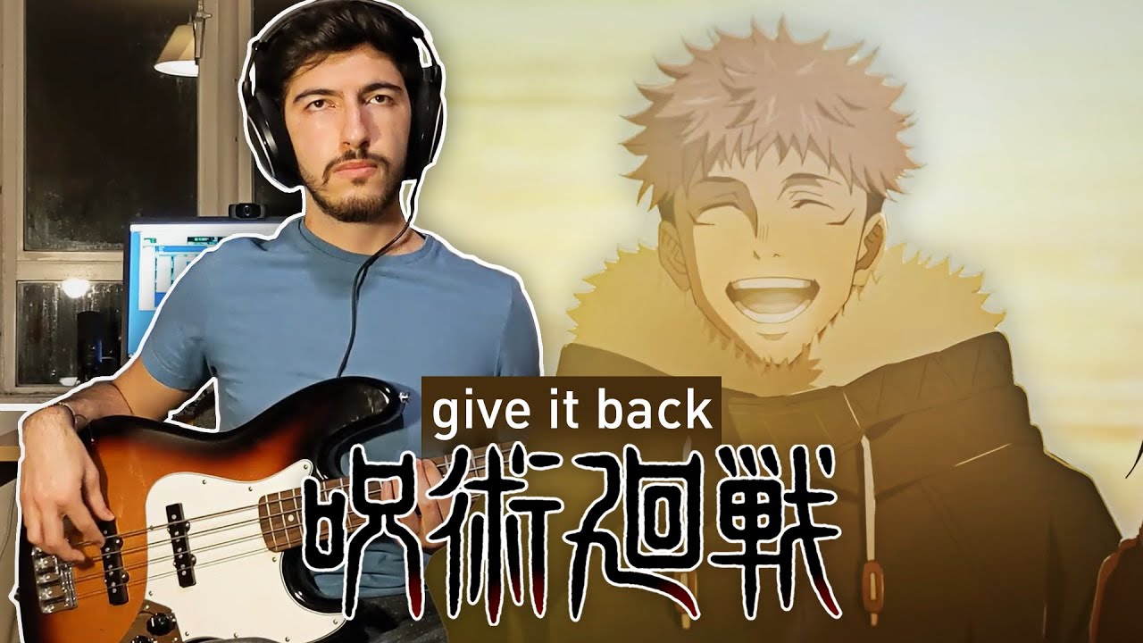 Jujutsu Kaisen ED 2 | give it back | Bass cover