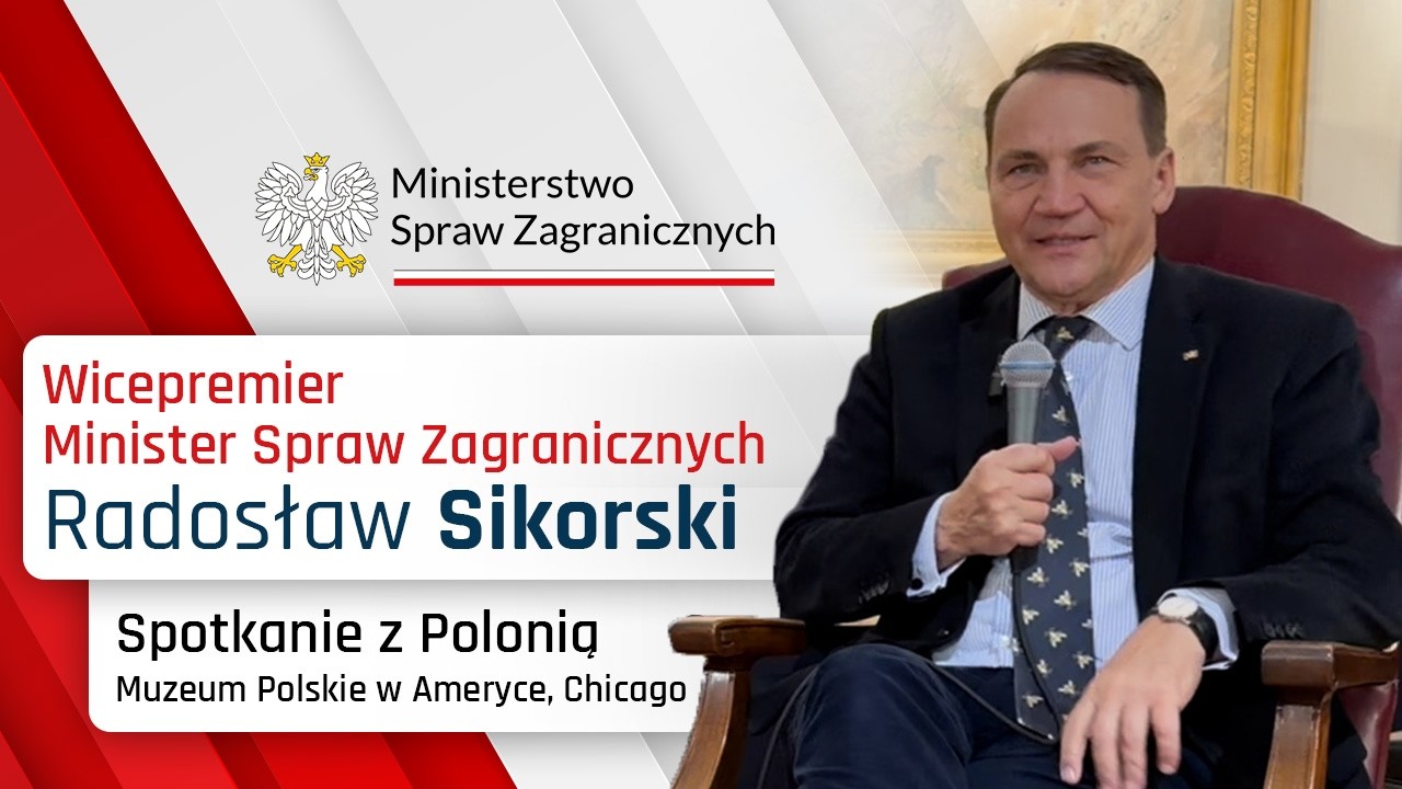 Spotkanie Wicepremiera, Ministra Spraw Zagranicznych Radosława Sikorskiego z chicagowską Polonią