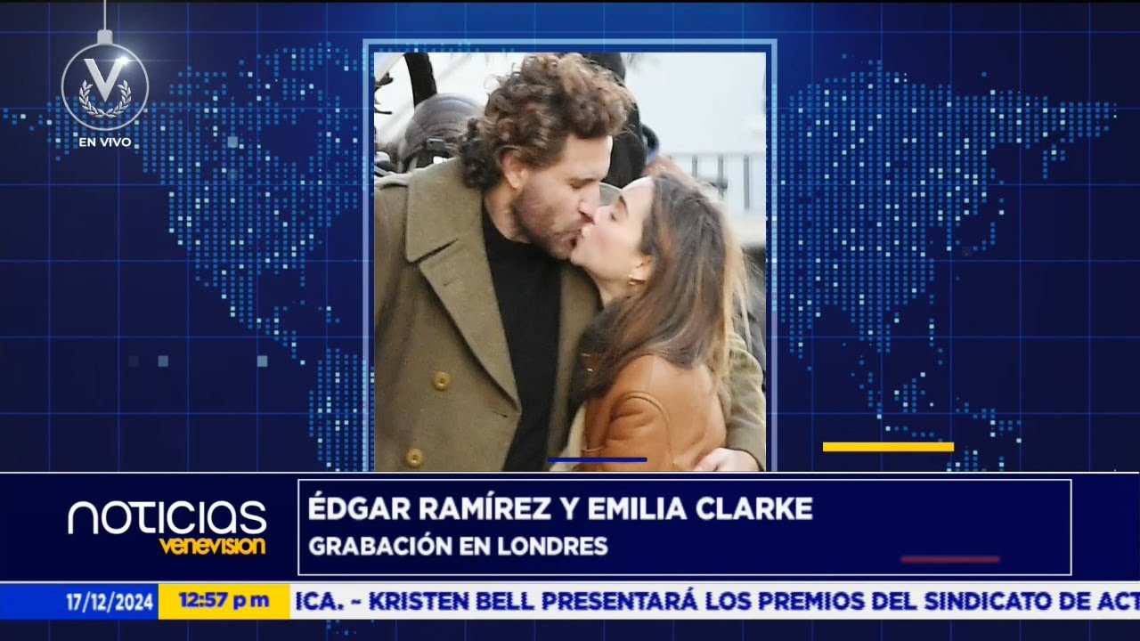 Edgar Ram&iacute;rez caus&oacute; furor al ser visto besando a Emilia Clarke - 17 de diciembre de 2024