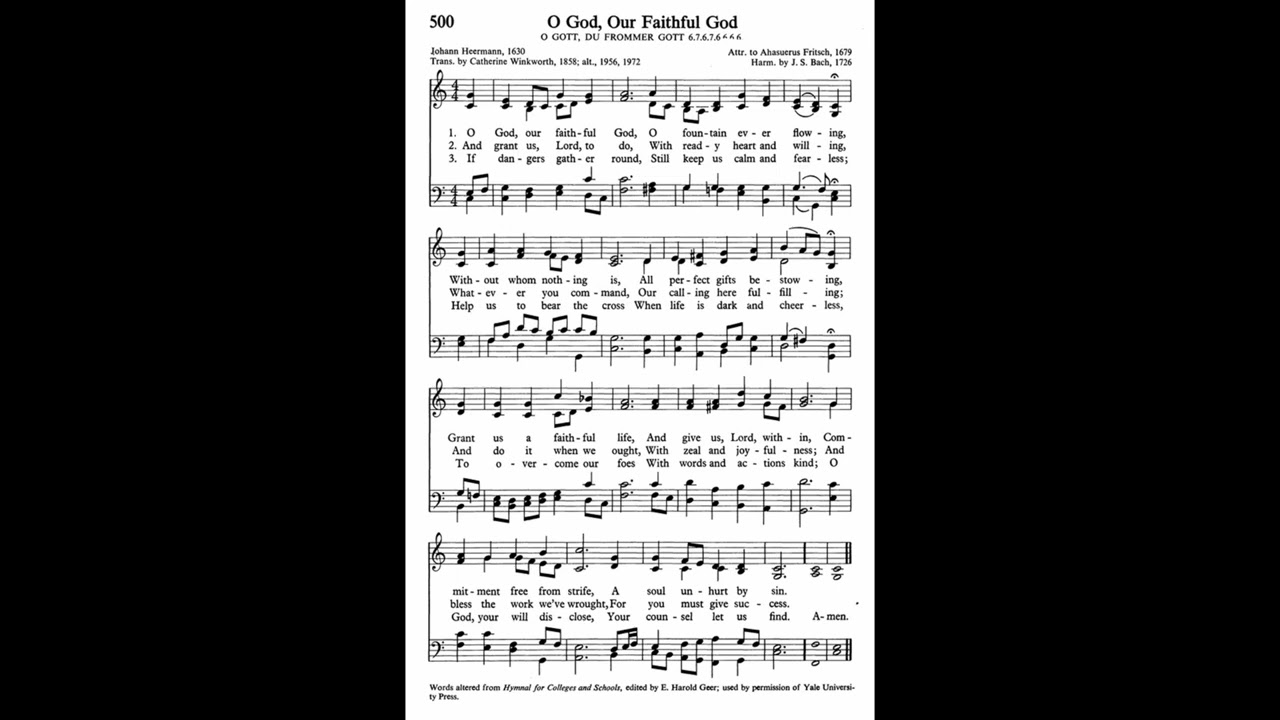 O God, Our Faithful God (O Gott, du frommer gott)
