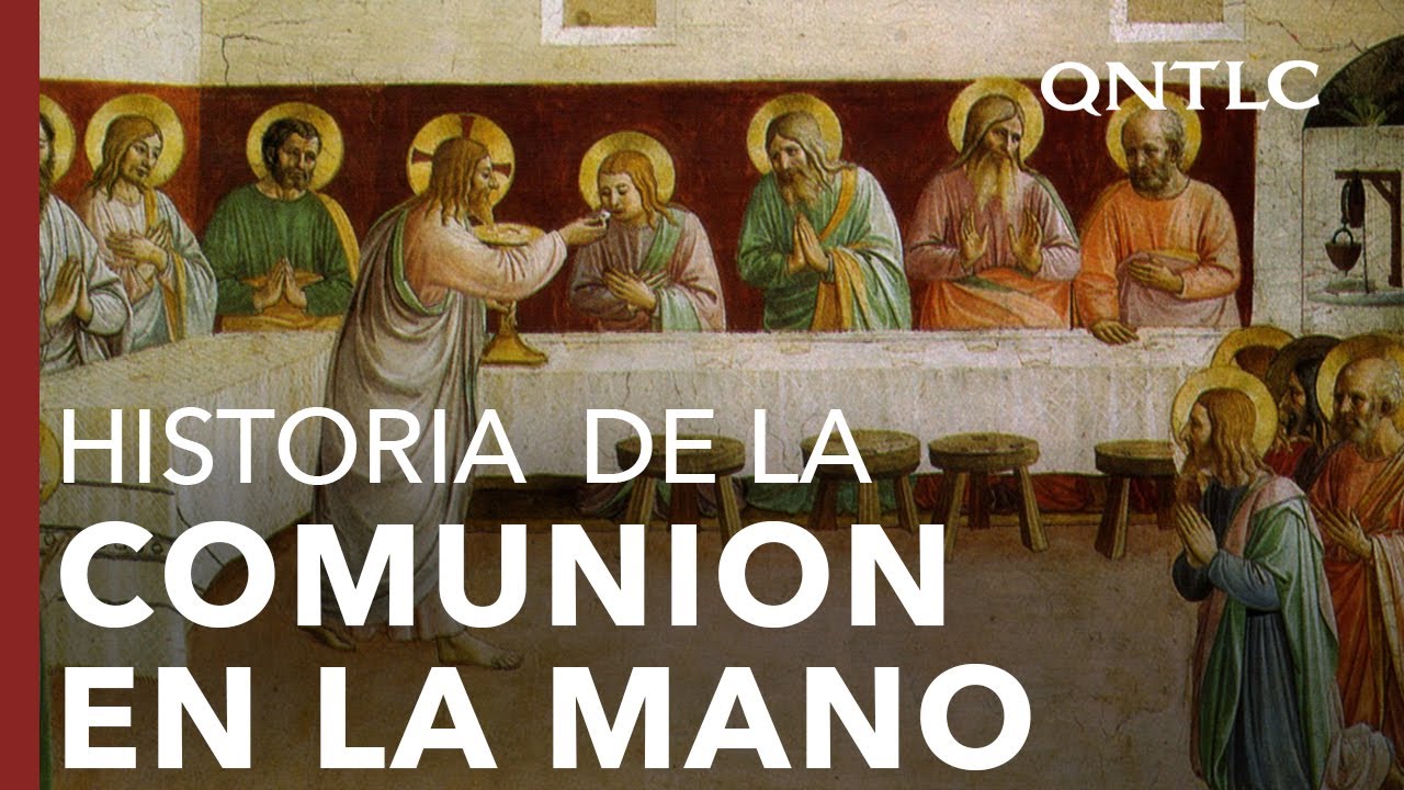 La historia de la comunión en la mano