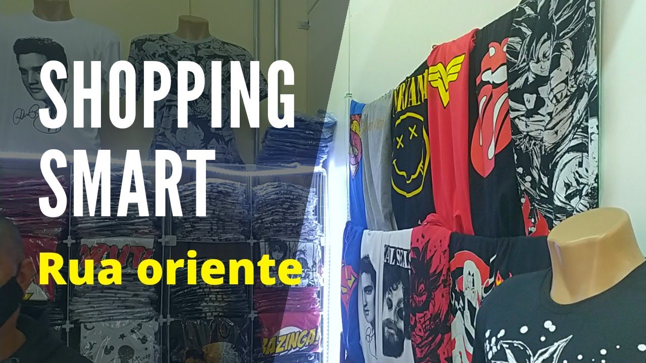 SHOPPING SMART NA RUA ORIENTE-BR&Aacute;S | Tour pelo Br&aacute;s 2021