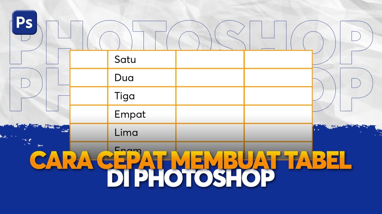 CARA MEMBUAT TABEL DI PHOTOSHOP
