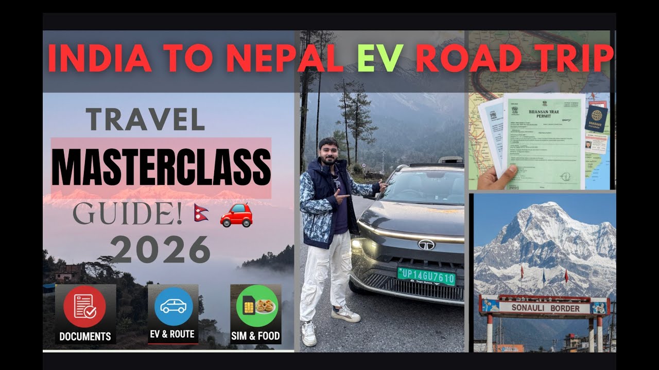 How to travel India to Nepal by Car: 2026 Complete Masterclass Guide