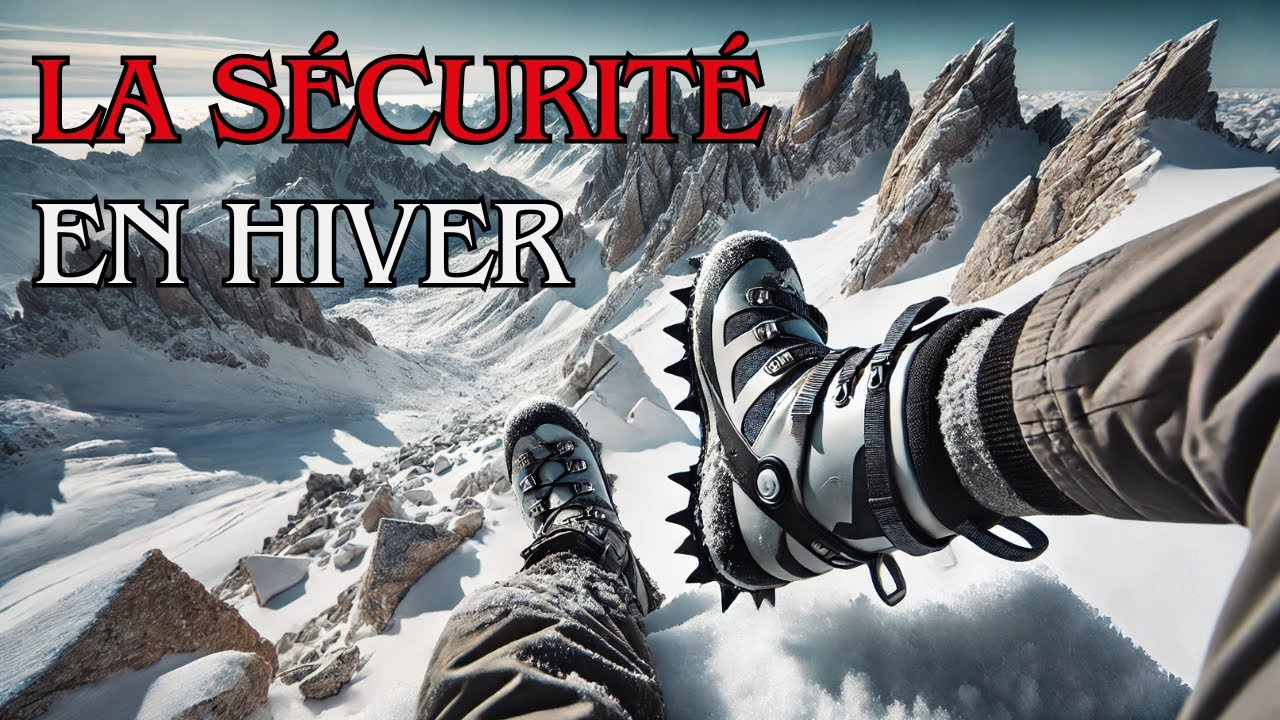 RANDONNÉE EN HIVER - Équipements et sécurité
