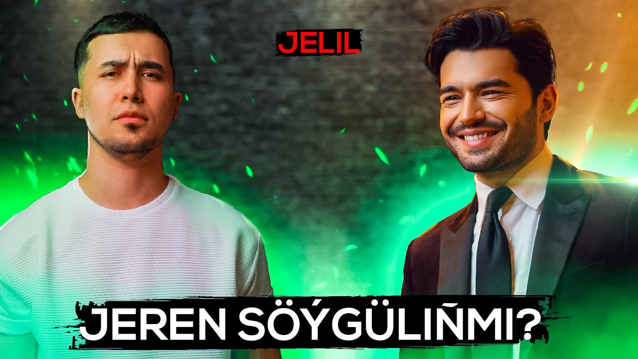 Jelil söýýäniň barmy? Online gepleşik