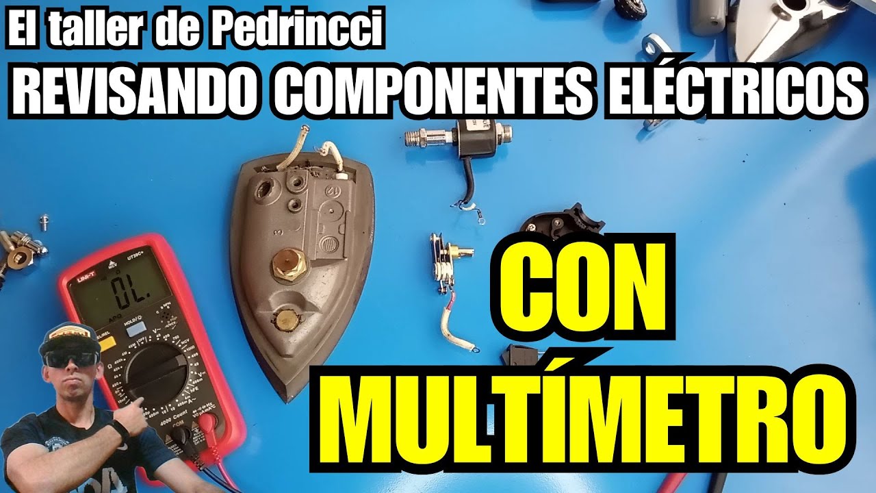 CÓMO PROBAR LOS COMPONENTES ELÉCTRICOS DE UNA PLANCHA O ALGUNOS ELECTRODOMÉSTICO / MULTÍMETRO 