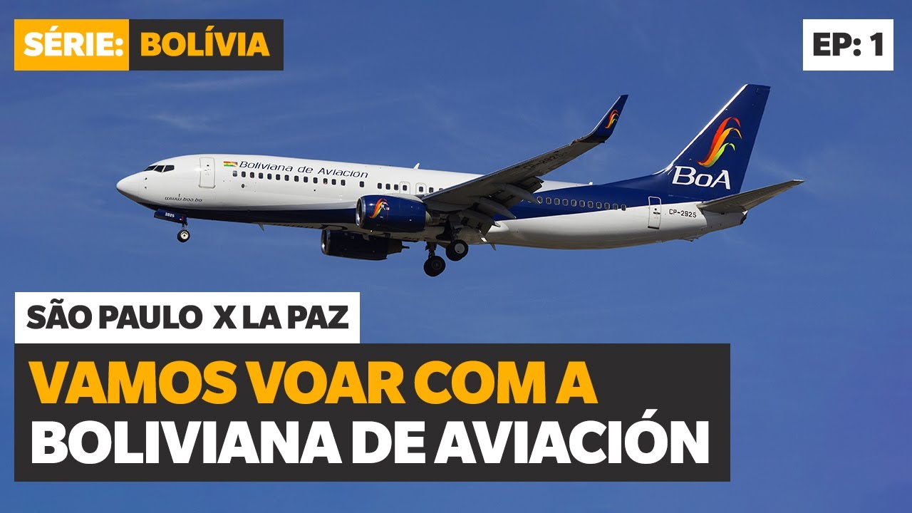 VAMOS VOAR PARA LA PAZ COM CONEXÃO EM SANTA CRUZ COM A BOLIVIANA DE AVIACIÓN!