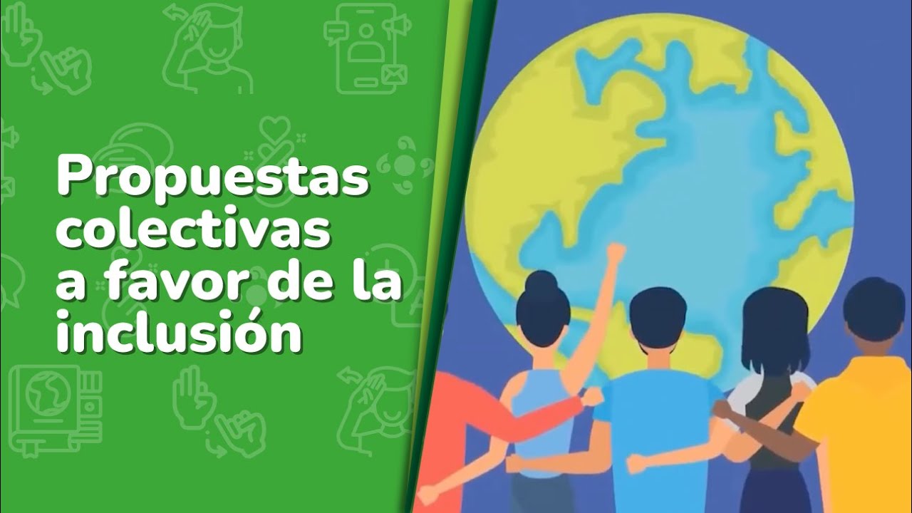 Propuestas colectivas a favor de la inclusi&oacute;n &bull; LENG &bull; 2&ordm; grado | Video acad&eacute;mico