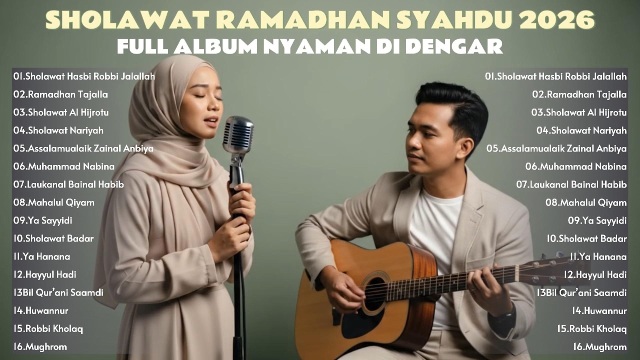 ✨SHOLAWAT RAMADHAN SYAHDU 2026 🌙 || FULL ALBUM NYAMAN DI DENGAR PENYEJUK HATI