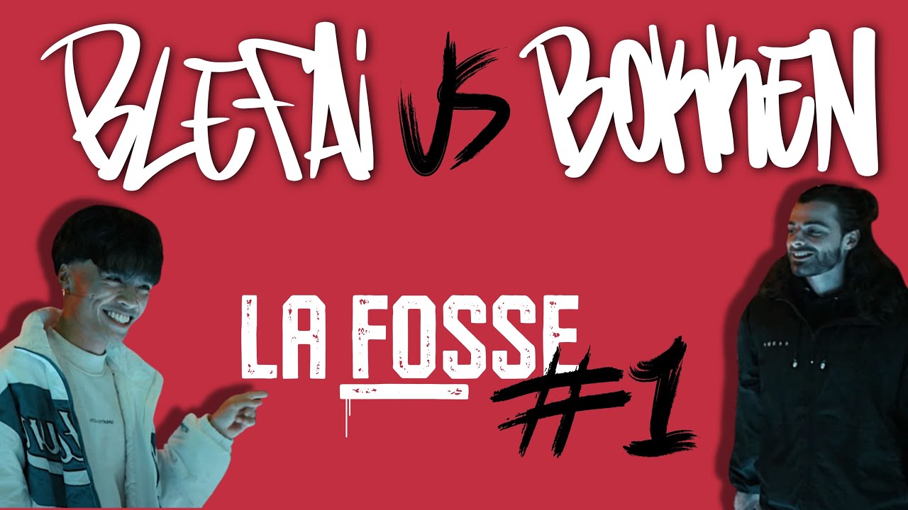 LA FOSSE #1 : Blefai vs. Bokken