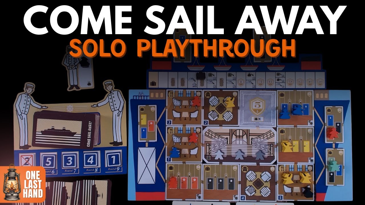 Come Sail Away | Full Solo Playthrough | One Last Hand
