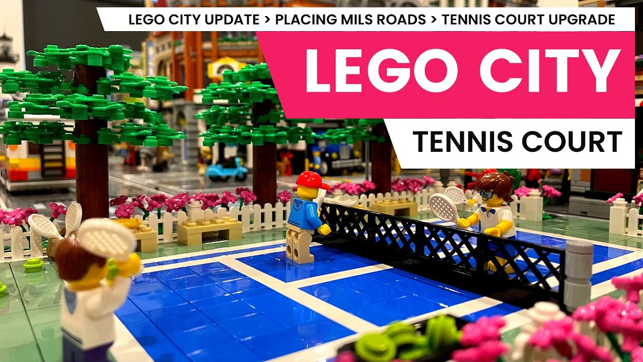 Tennis Court Upgrade & Mils Road - LEGO City Update