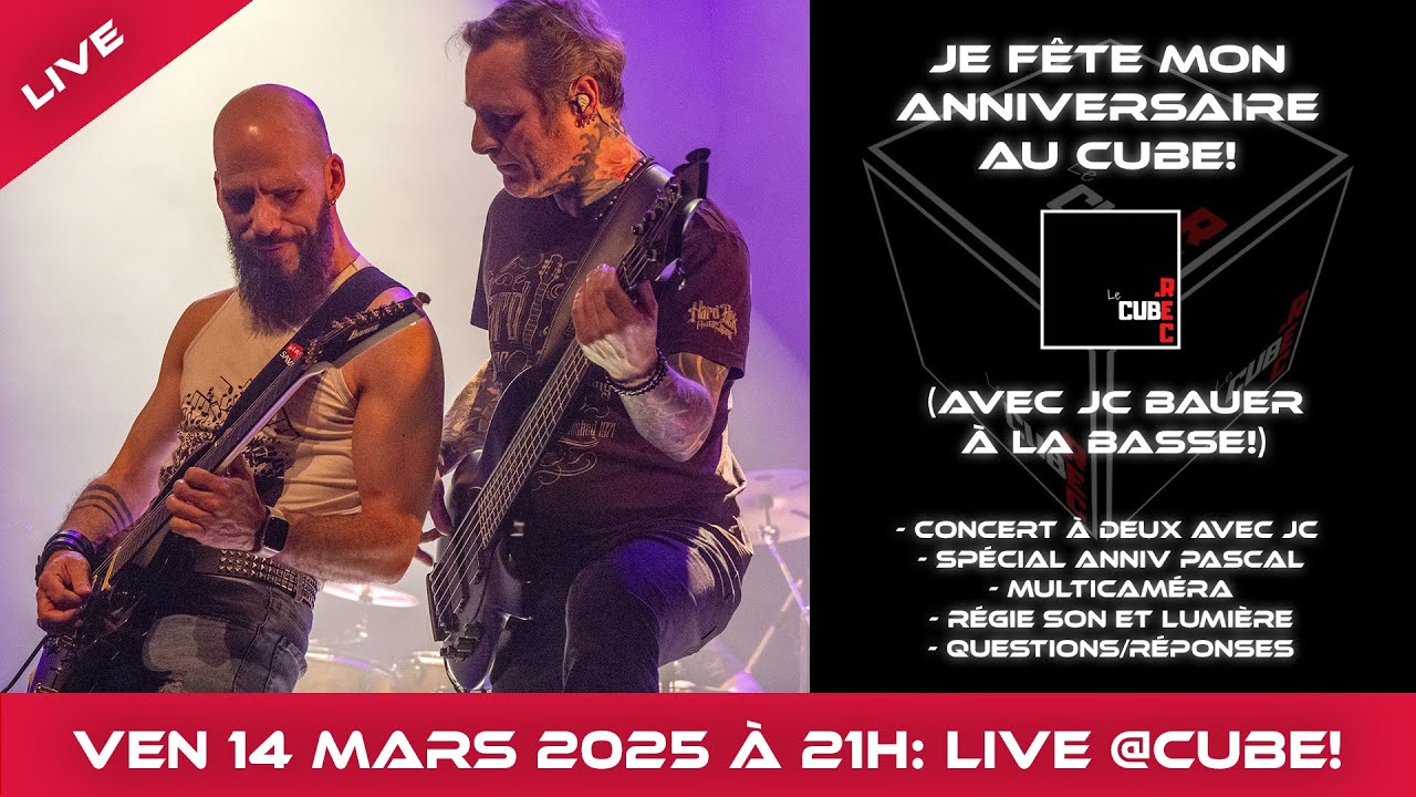 Je FÊTE mon ANNIVERSAIRE avec JC au CUBE ven 14 mars 2025 à 21h00!