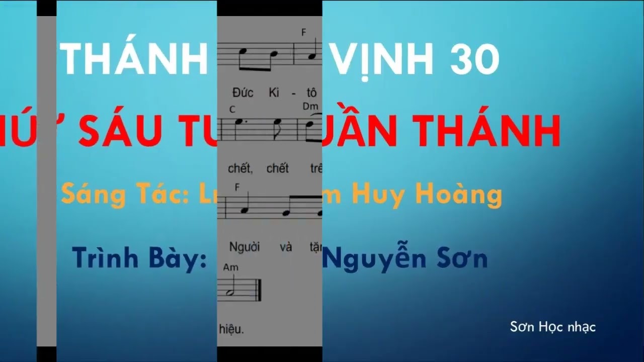 THÁNH VỊNH ĐÁP CA THỨ SÁU TUẦN THÁNH LM KIM LONG & HUY HOÀNG & THÁI NGUYÊN & BÙI NINH
