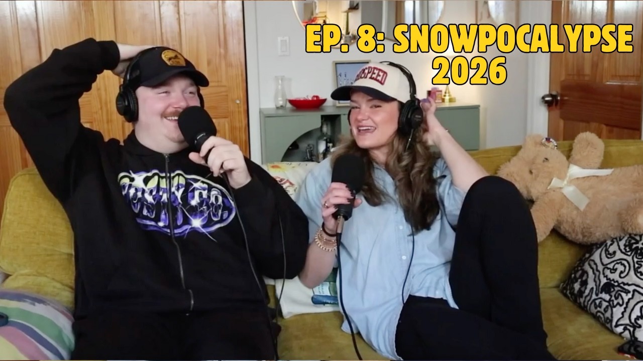 Ep 8: snowpocalypse 2026
