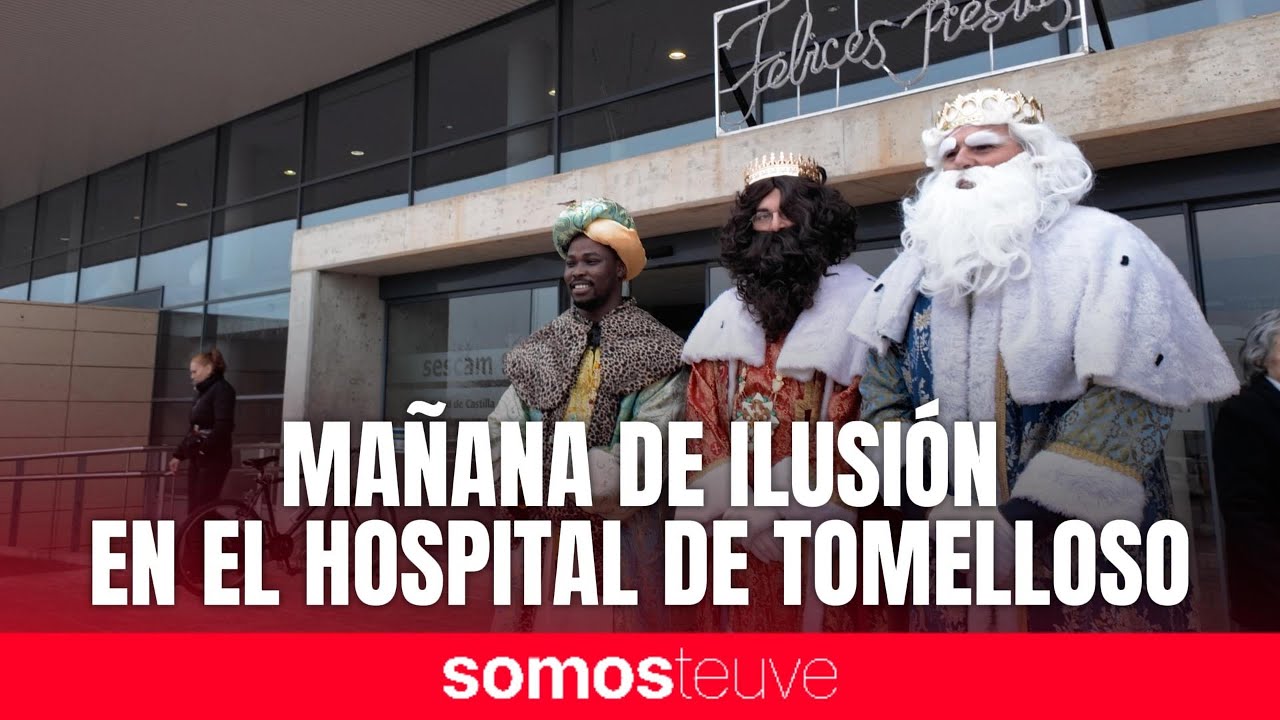As&iacute; han repartido ilusi&oacute;n los Reyes Magos en el hospital de Tomelloso