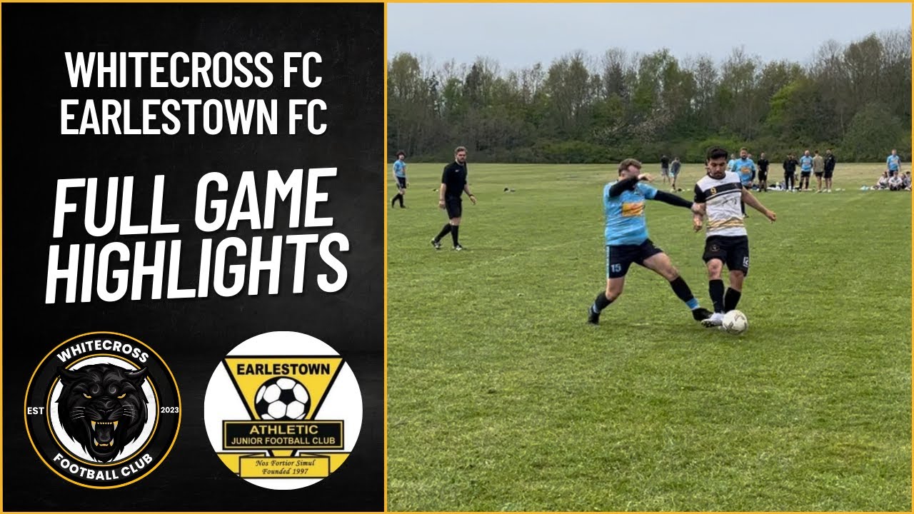 FIRST HATTRICK FOR THE CLUB - Whitecross FC vs Earlestown Athletic | 2024/25
