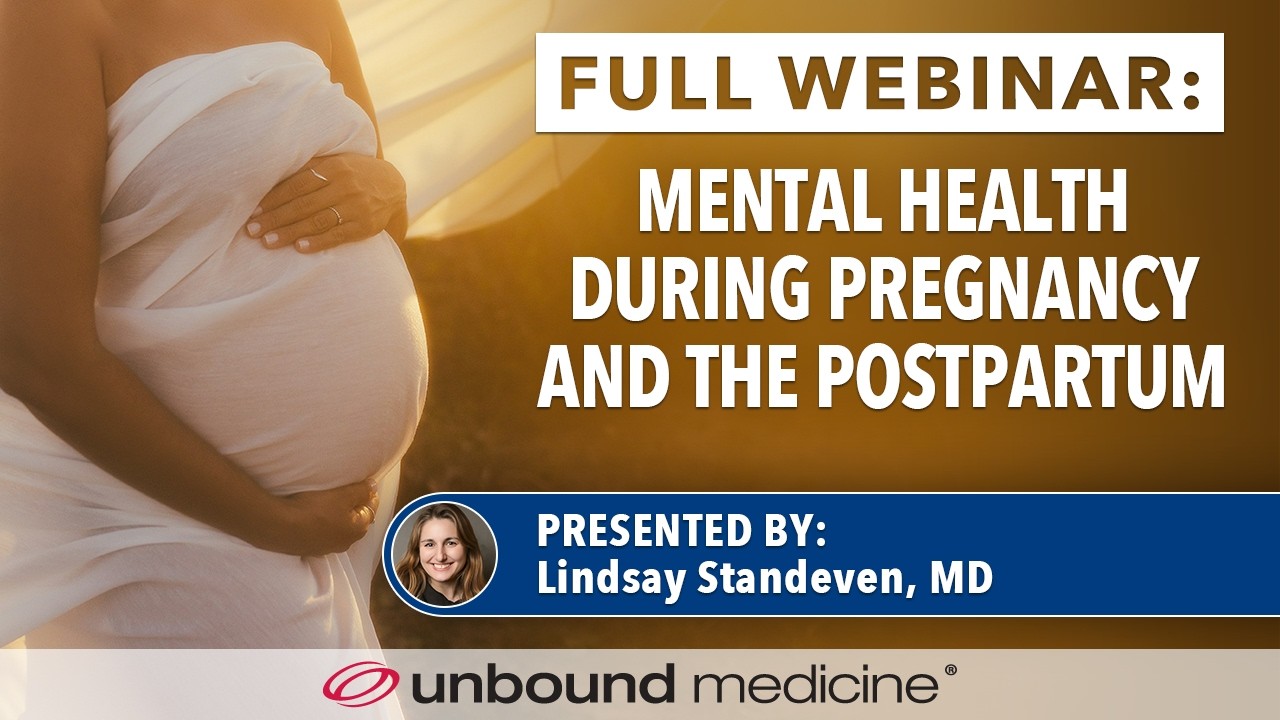 Mental Health During Pregnancy and the Postpartum