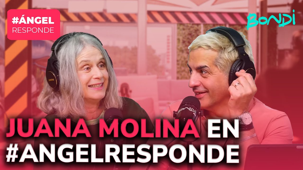 JUANA MOLINA EN #ÁNGELRESPONDE